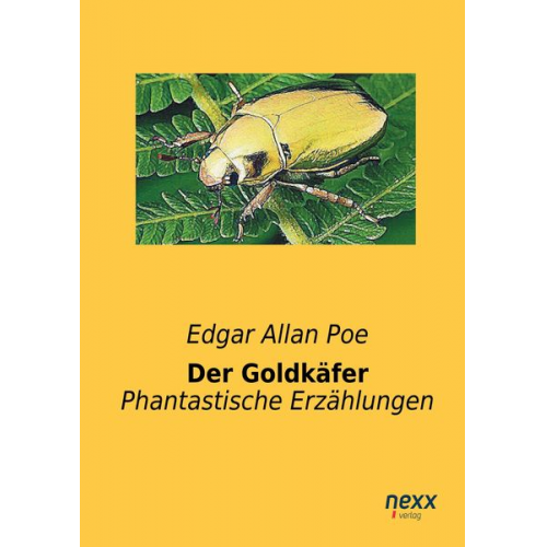 Edgar Allan Poe - Der Goldkäfer