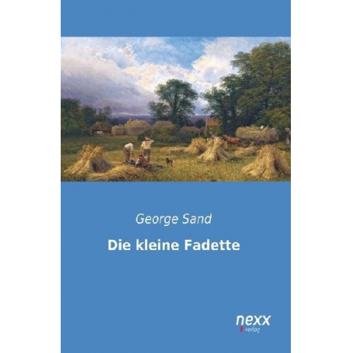 George Sand - Die kleine Fadette