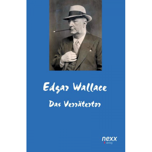Edgar Wallace - Das Verrätertor