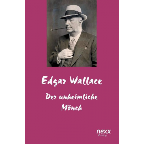Edgar Wallace - Der unheimliche Mönch