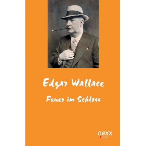 Edgar Wallace - Feuer im Schloss