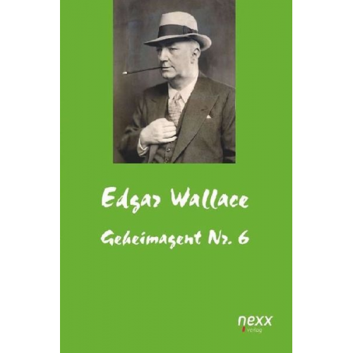 Edgar Wallace - Geheimagent Nr. 6