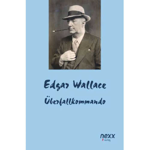 Edgar Wallace - Überfallkommando