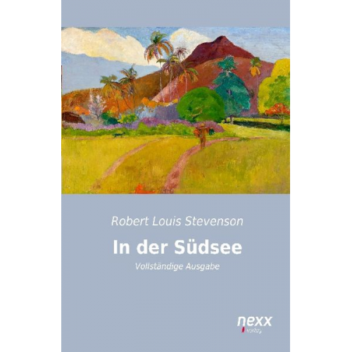 Robert Louis Stevenson - In der Südsee