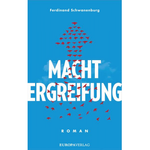 Ferdinand Schwanenburg - Machtergreifung