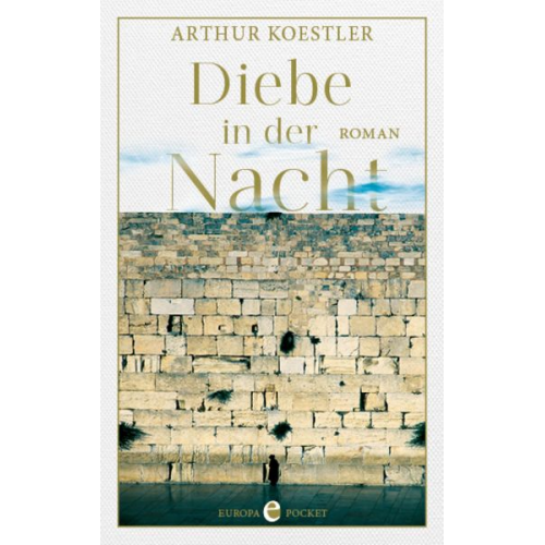 Arthur Koestler - Diebe in der Nacht