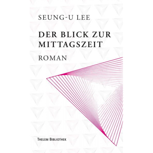 Seung-U Lee - Der Blick zur Mittagszeit