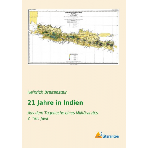 Heinrich Breitenstein - 21 Jahre in Indien
