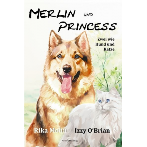Izzy O'Brian Rika Mohn - Merlin und Princess