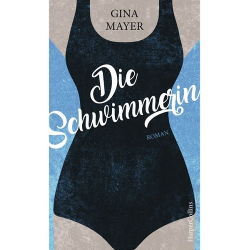 Gina Mayer - Die Schwimmerin