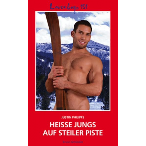 Justin Philipps - Heiße Jungs auf steiler Piste