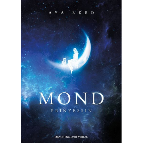 Ava Reed - Mondprinzessin