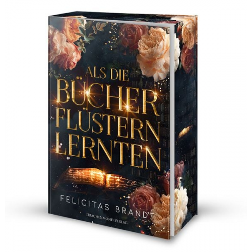 Felicitas Brandt - Als die Bücher flüstern lernten