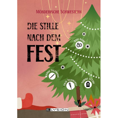 Franziska Steinhauer Alex Roller Wiebke Salzmann Ethel Scheffler Anja Feldhorst - Die Stille nach dem Fest