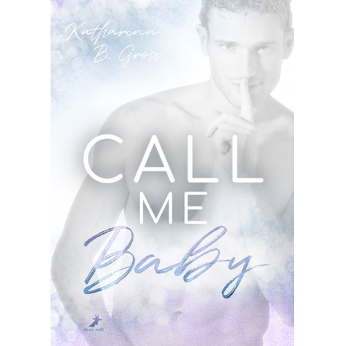 Katharina B. Gross - Call me Baby