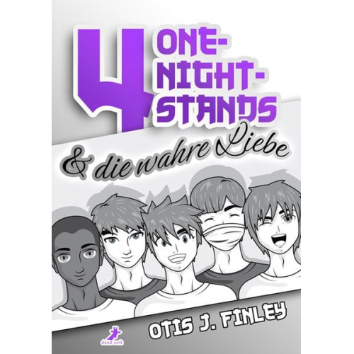 Otis J. Finley - 4 One-Night-Stands & die wahre Liebe