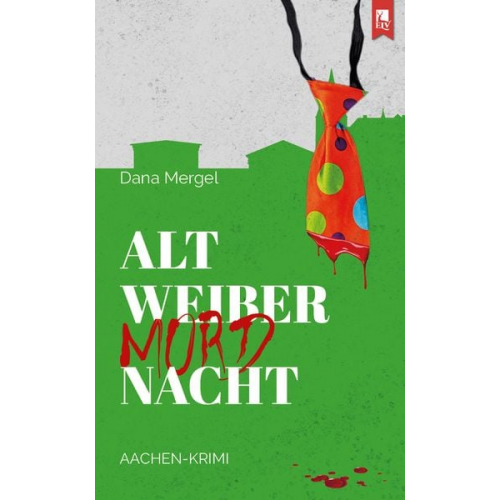 Dana Mergel - Altweibermordnacht