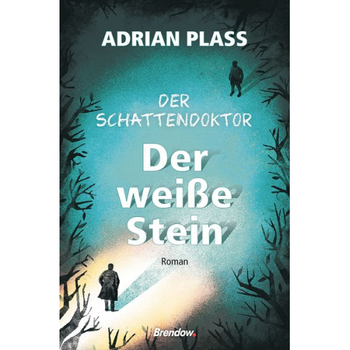 Adrian Plass - Der Schattendoktor (2): Der weiße Stein