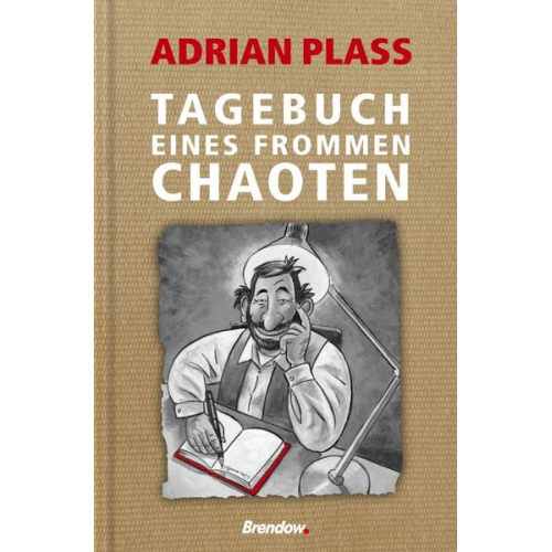 Adrian Plass - Tagebuch eines frommen Chaoten