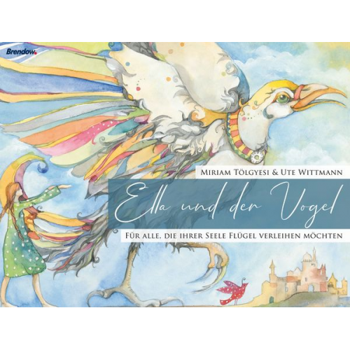 Miriam Tölgyesi - Ella und der Vogel
