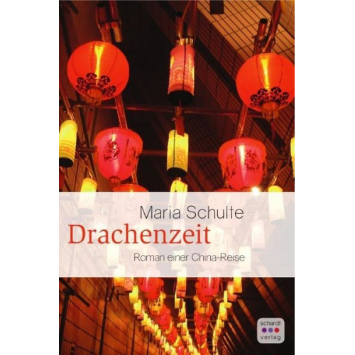 Maria Schulte - Drachenzeit