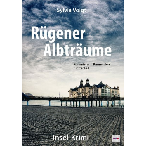 Voigt Sylvia - Rügener Albträume