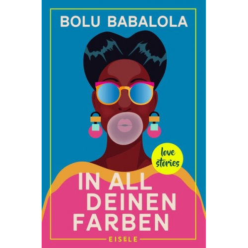 Bolu Babalola - In all deinen Farben