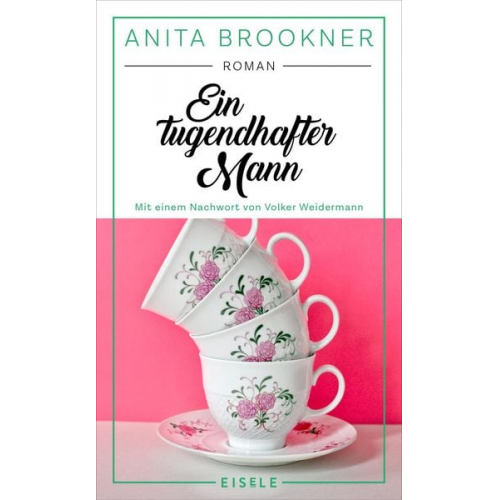 Anita Brookner - Ein tugendhafter Mann