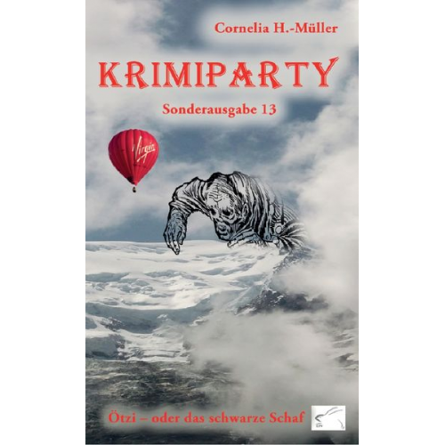 Cornelia H.-Müller - Krimiparty Sonderausgabe 13: Ötzi - oder das schwarze Schaf
