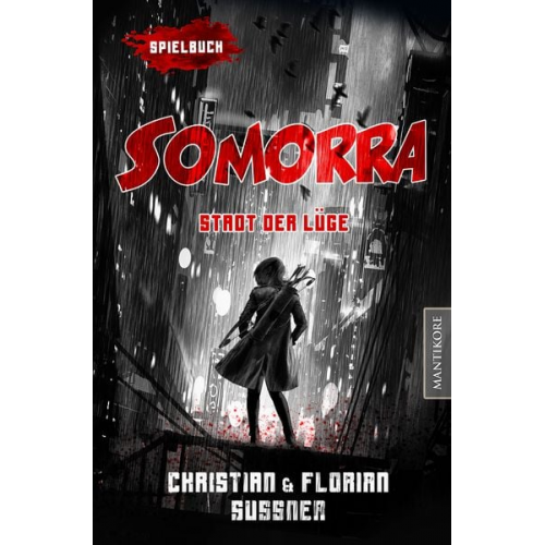 Christian Sussner Florian Sussner - Somorra - Stadt der Lüge