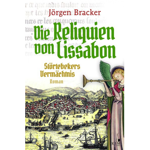 Jörgen Bracker - Die Reliquien von Lissabon
