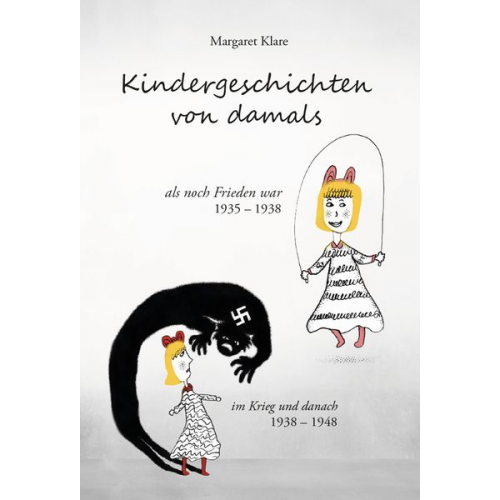 Margaret Klare - Kindergeschichten von damals