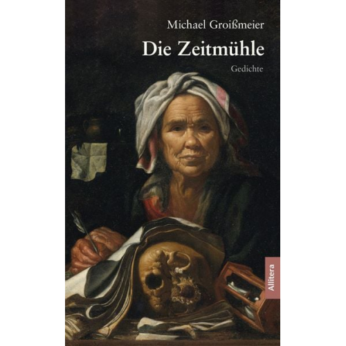 Michael Groissmeier - Die Zeitmühle