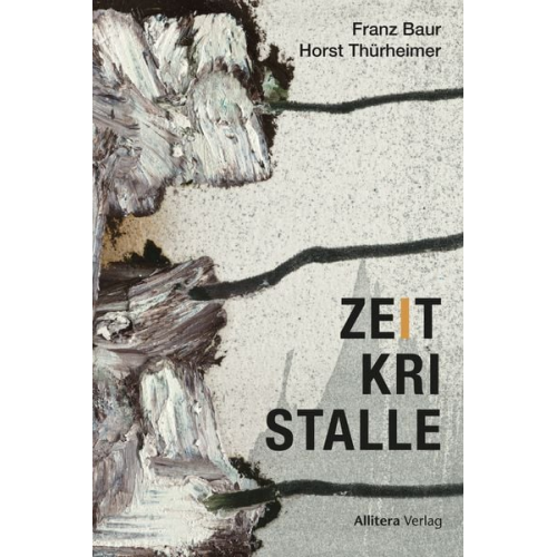 Franz Baur - Zeitkristalle