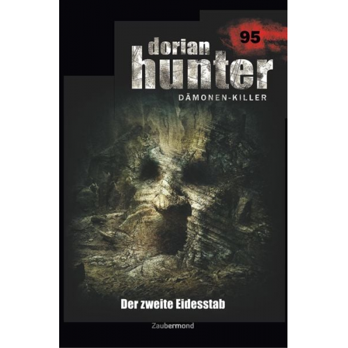 Christian Schwarz Catherine Parker - Schwarz, C: Dorian Hunter 95 - Der zweite Eidesstab
