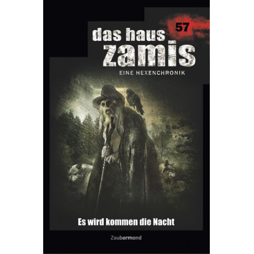 Susanne Wilhelm Logan Dee - Wilhelm, S: Haus Zamis 57 - Es wird kommen die Nacht