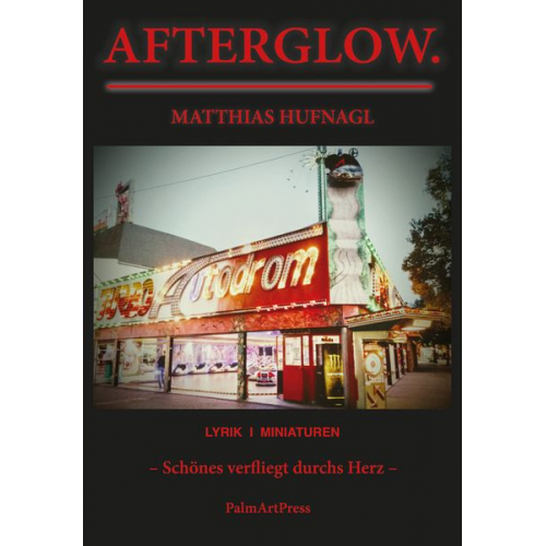 Matthias Hufnagl - Afterglow.