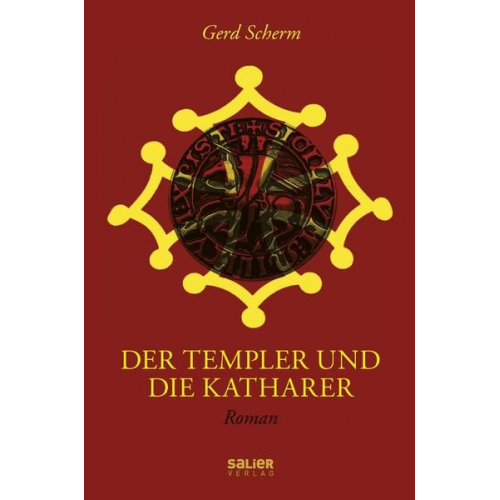 Gerd Scherm - Der Templer und die Katharer