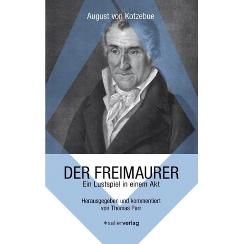 August Kotzebue - Der Freimaurer