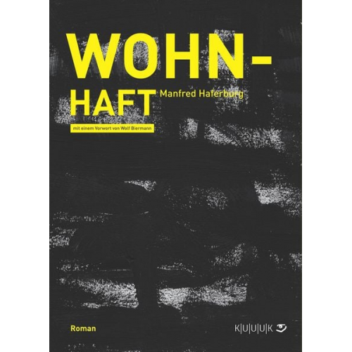 Manfred Haferburg - Wohn-Haft