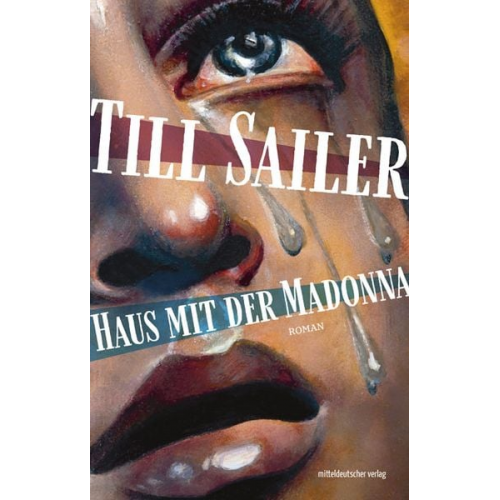Till Sailer - Haus mit der Madonna