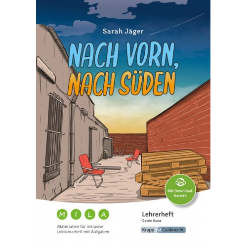 Catrin Kunz - Nach vorn, nach Süden - Sarah Jäger - Materialien für die sonderpädagogische Förderung - Lehrerheft