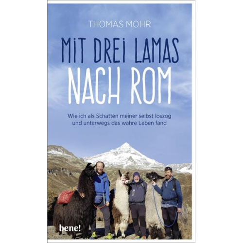 Thomas Mohr - Mit drei Lamas nach Rom
