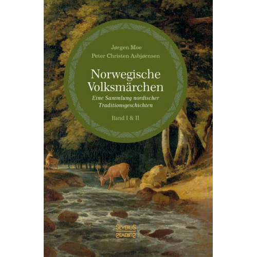 Peter Christen Asbjørnsen Jörgen Moe - Norwegische Volksmärchen Band I und II
