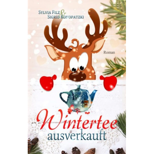 Sylvia Filz Sigrid Konopatzki - Wintertee ausverkauft