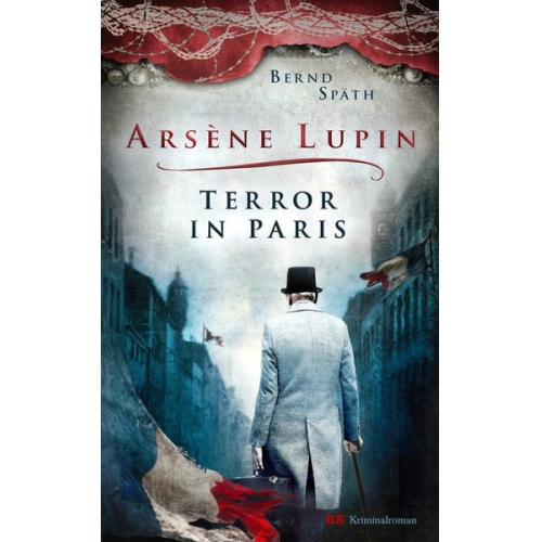 Bernd Späth - Arsène Lupin - Terror in Paris
