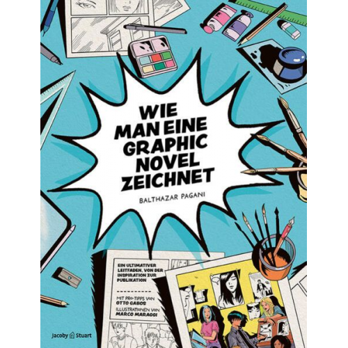 Balthazar Pagani - Wie man eine Graphic Novel zeichnet