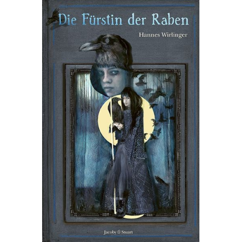 Hannes Wirlinger Ulrike Möltgen - Die Fürstin der Raben