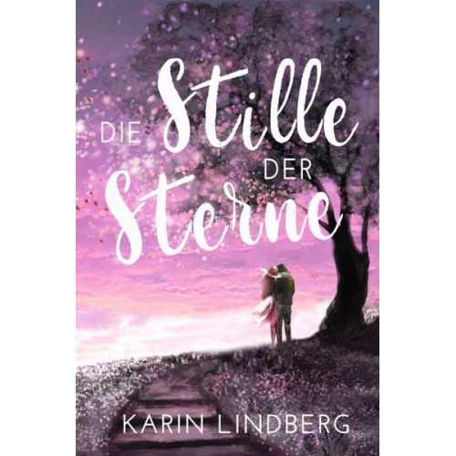 Karin Lindberg - Die Stille der Sterne