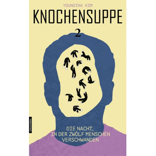 Youngtak Kim - Knochensuppe (Band 2)